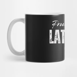 Proud latvian, Latvia flag Mug